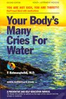 Your Body's Many Cries for Water