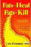 Fats that Heal Fats That Kill 